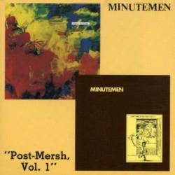 Minutemen : Post-Mersh - Volume 1